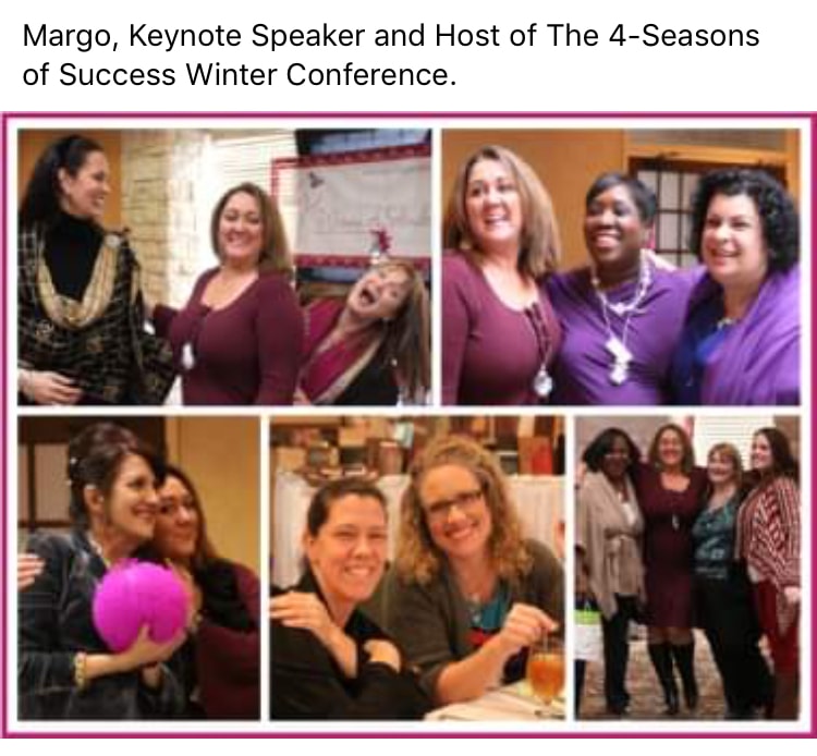 Margo, Keynote Speaker and Host of the 4-Seasons of Success Winter Conference